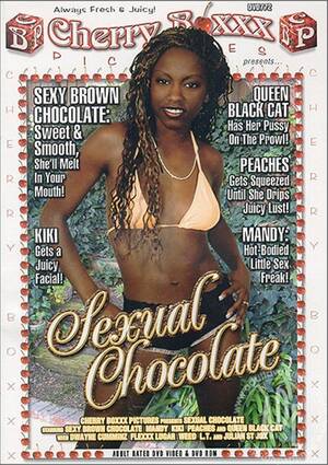 Chocolate Porn Star - Sexual Chocolate (2004) by Cherry Boxxx Pictures - HotMovies